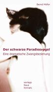 Bernd Höfer 'Der schwarze Paradiesvogel'