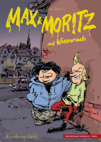 Max und Moritz auf Wienerisch