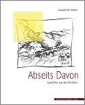 Harald W. Vetter - Abseits Davon