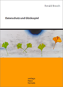 Ronald Bresich - Datenschutz und Glücksspiel