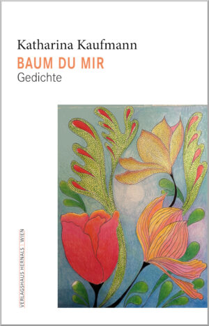 Buchcover - Katharina Kaufmann - Baum du mir