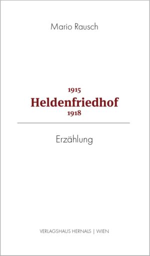 Buchcover Mario Rausch - Heldenfriedhof
