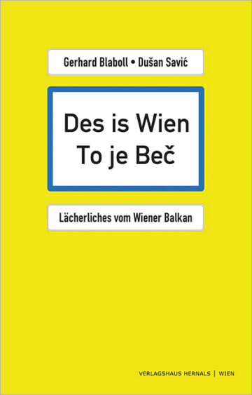 blaboll-savic_des-is-wien_to-je-bec.jpg