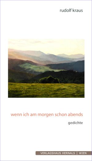 Cover - Rudolf Kraus - wenn ich am morgen schon abends