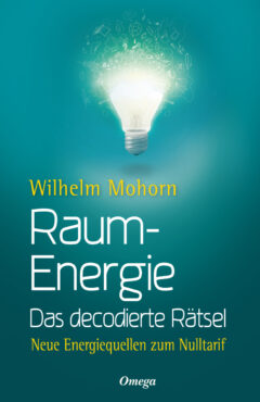 Buchcover - Wilhelm Mohorn - Raumenergie