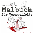 Cover - Jean Génie - Malbuch für Verzweifelte